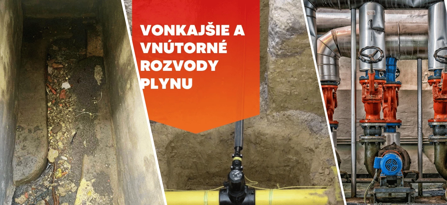Vonkajšie a vnútorné rozvody plynu – Bratislava, Trnava 1 Vonkajšie a vnútorné rozvody plynu - Bratislava, Trnava